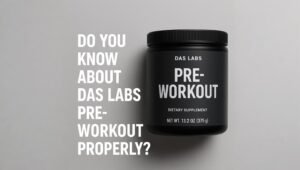 Das Labs Pre Workout Review Boost Energy, Focus & Performance.